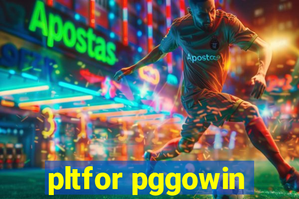 pltfor pggowin